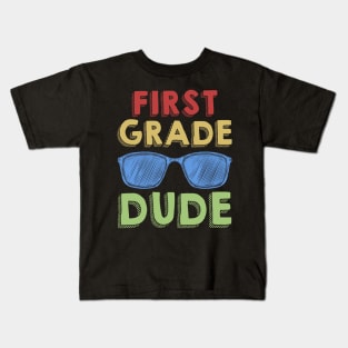 1st Grade Dude Back To School First Day Of 1st Grade Kids T-Shirt